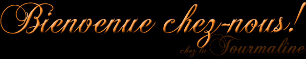 tourmaline bienvenue